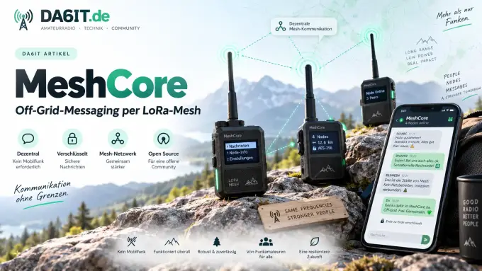 MeshCore – das dezentrale LoRa‑Netz für Notfunk und Freizeit